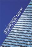 Architecture Theory: A Reader in Philosophy and Culture